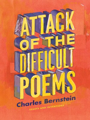cover image of Attack of the Difficult Poems